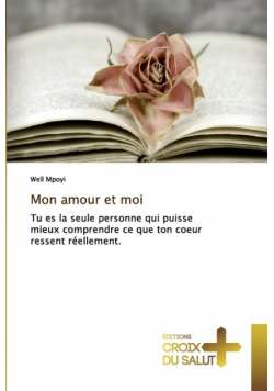 Mon amour et moi