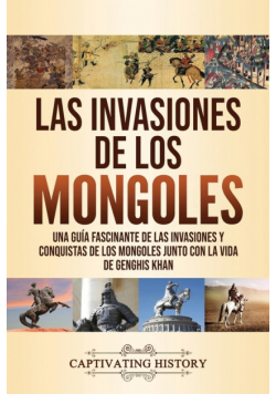 Las invasiones de los mongoles