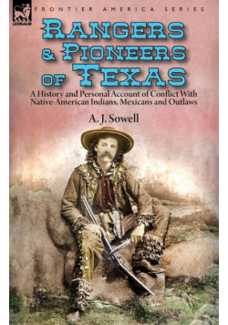 Rangers and Pioneers of Texas