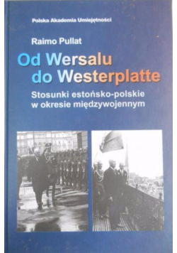 Od Wersalu do Westerplatte