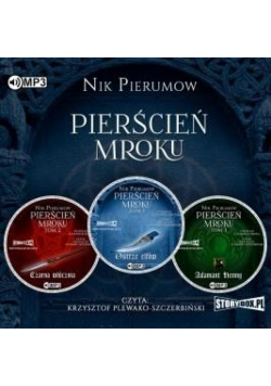 Pakiet: Pierścień Mroku T.1-3 audiobook