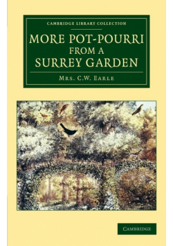 More Pot-Pourri from a Surrey Garden