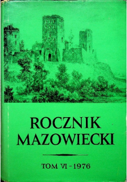 Rocznik mazowiecki Tom VI