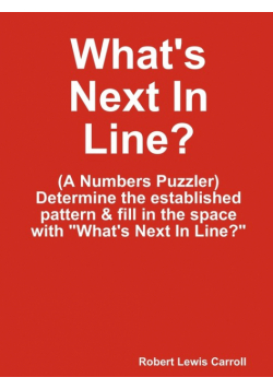 What's Next In Line?