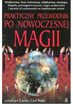 Praktyczny przewodnik po nowoczesnej magii