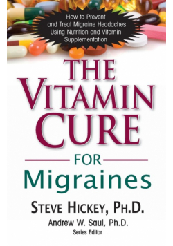 The Vitamin Cure for Migraines