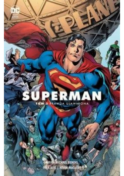 Superman T.3 Prawda ujawniona