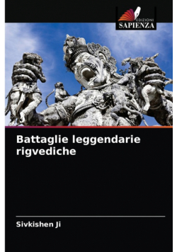 Battaglie leggendarie rigvediche