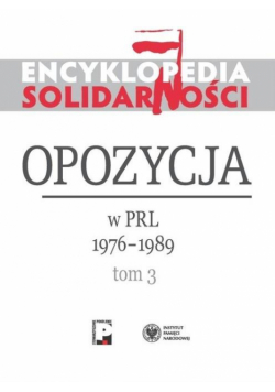 Encyklopedia Solidarności T.3