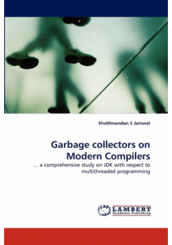 Garbage Collectors on Modern Compilers