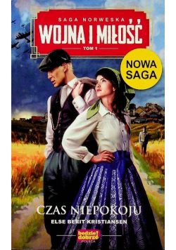 Saga Wojna I Miłość Tom 1 Czas Niepokoju