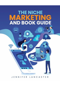 The Niche Marketing and Book Guide