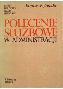 Polecenie służbowe w administracji