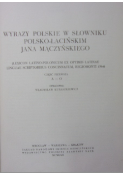 Wyrazy polskie w słowniku polsko - łacińskim Jana Mączyńskiego