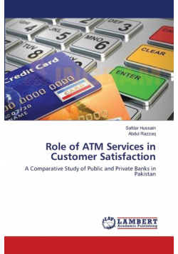 Role of ATM Services in Customer Satisfaction