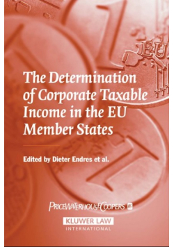 The Determination of Corporate Taxable Income in the EU Member States