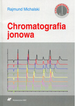 Michalski Rajmund - Chromatografia jonowa