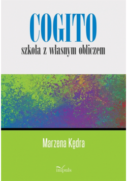 Cogito szkoła z własnym obliczem