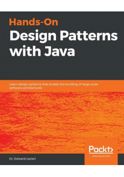 Hands-On Design Patterns with Java