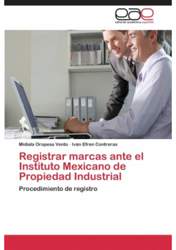 Registrar marcas ante el Instituto Mexicano de Propiedad Industrial