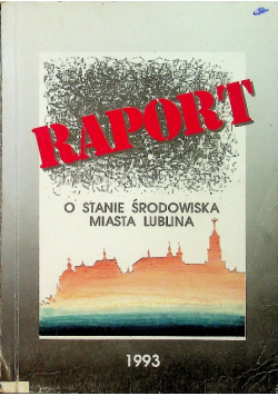 Raport O Stanie Środowiska Miasta Lublina