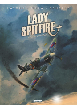 Lady Spitfire - Wydanie zbiorcze (okł. A Spitfire)