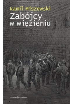 Zabójcy w więzieniu
