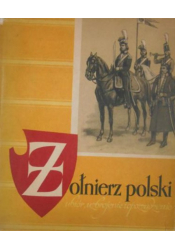Żołnierz polski  od 1697 do 1794 roku