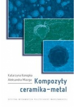 Kompozyty ceramika - metal
