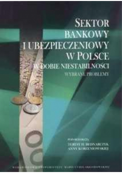 Sektor bankowy i ubezpieczeniowy w Polsce