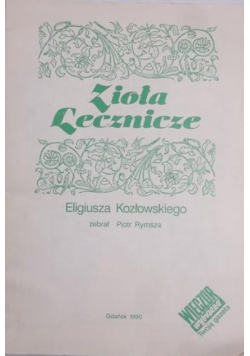 Zioła lecznicze Eligiusza Kozłowskiego