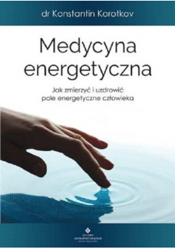 Medycyna energetyczna Nowa