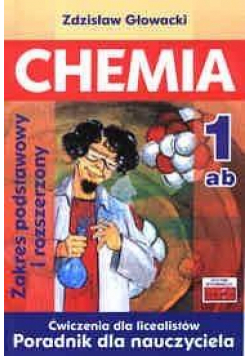 Chemia 1 ćw LO. Poradnik dla nauczyciela