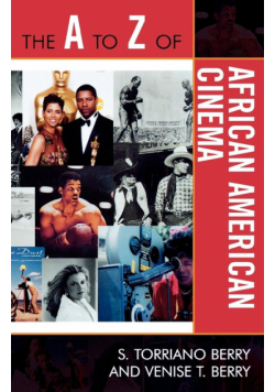 The A to Z of African American Cinema