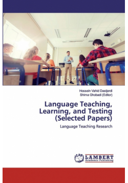 Language Teaching, Learning, and Testing (Selected Papers)