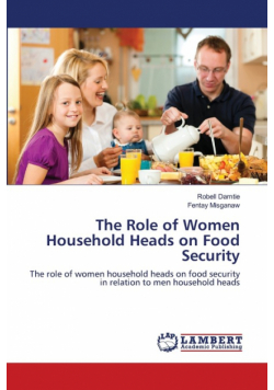 The Role of Women Household Heads on Food Security