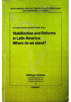 Stabilization and Reforms in Latin America Where do we stand