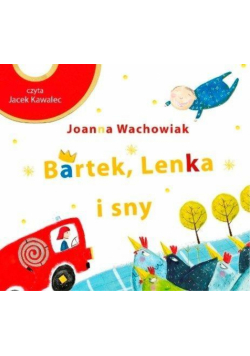 Bartek Lenka i sny audiobook