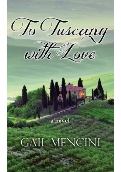 To Tuscany with Love