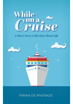While on a Cruise