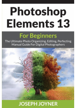 Photoshop Elements 13 For Beginners