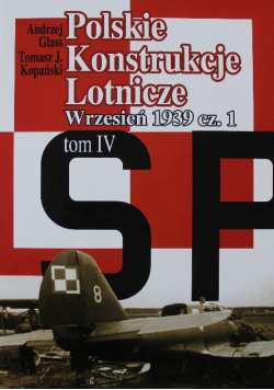 Polskie Konstrukcje Lotnicze Tom 4