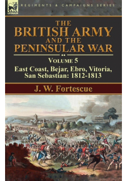 The British Army and the Peninsular War
