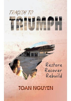 Tragedy to Triumph