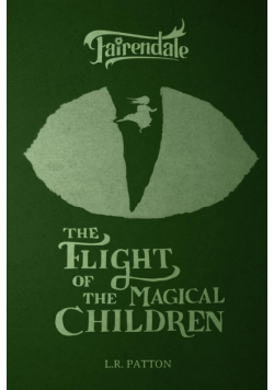 The Flight of the Magical Children