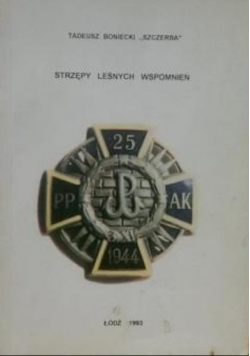 Strzępy leśnych wspomnień