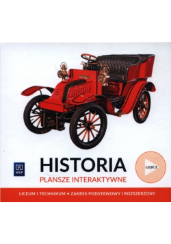 Historia Plansze interaktywne Część 2 Zakres podstawowy i rozszerzony.