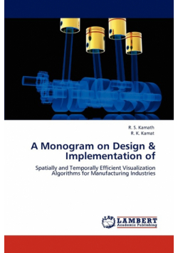 A Monogram on Design & Implementation of