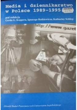 Media i dziennikarstwo w Polsce 1989 - 1995