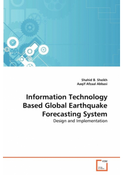 Information Technology Based Global Earthquake Forecasting System